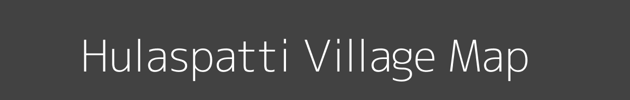 Map of Hulaspatti Village in Bihar Image