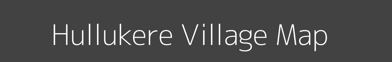 Map of Hullukere Village in Karnataka Image