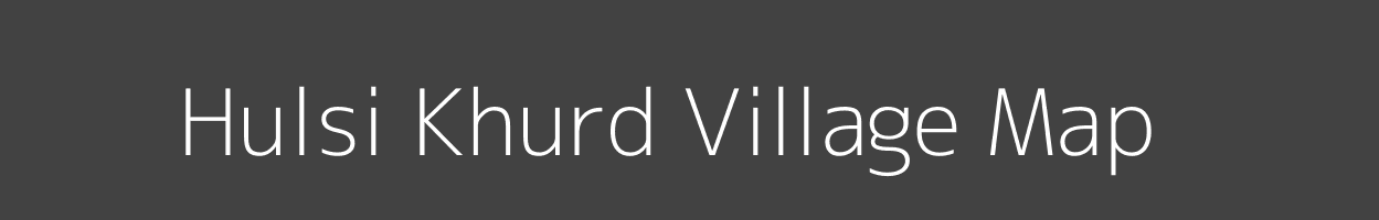 Map of Hulsi Khurd Village in Jharkhand Image