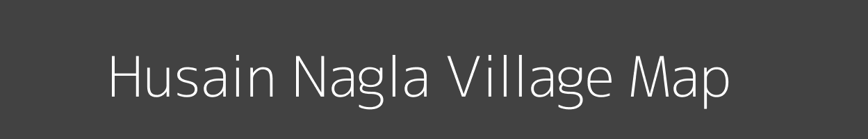 Map of Husain Nagla Village in Uttar Pradesh Image