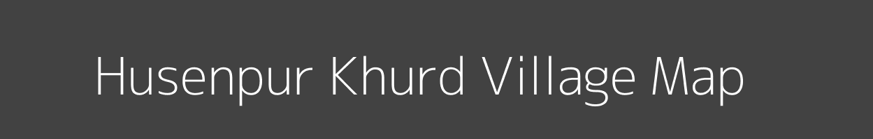 Map of Husenpur Khurd Village in Uttar Pradesh Image