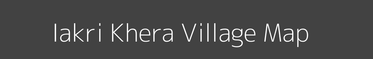 Map of Iakri Khera Village in Uttar Pradesh Image