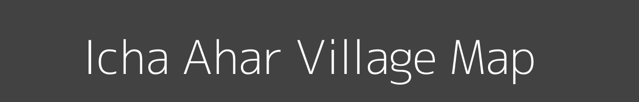 Map of Icha Ahar Village in Jharkhand Image