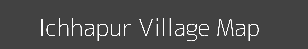 Map of Ichhapur Village in Madhya Pradesh Image