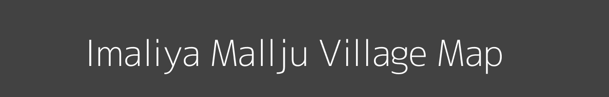 Map of Imaliya Mallju Village in Madhya Pradesh Image