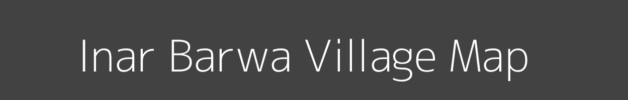 Map of Inar Barwa Village in Bihar Image