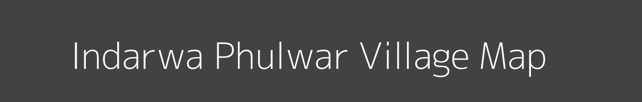 Map of Indarwa Phulwar Village in Bihar Image