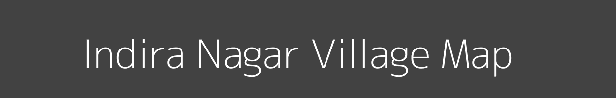 Map of Indira Nagar Village in Maharashtra Image