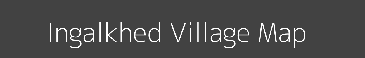 Map of Ingalkhed Village in Maharashtra Image