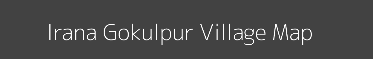 Map of Irana Gokulpur Village in Uttar Pradesh Image