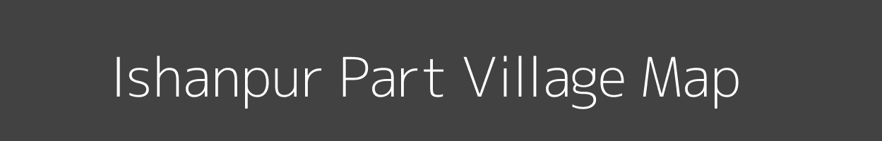 Map of Ishanpur Part Village in Tripura Image