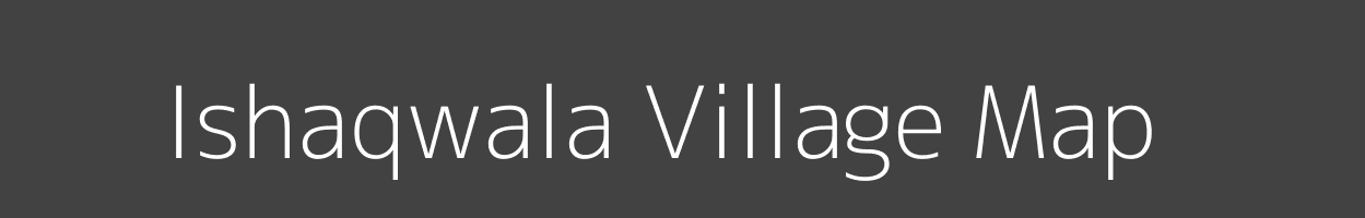 Map of Ishaqwala Village in Uttar Pradesh Image