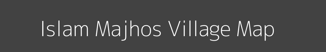 Map of Islam Majhos Village in Uttar Pradesh Image