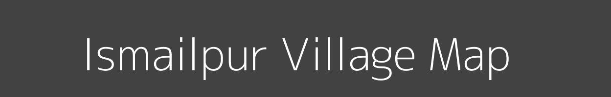 Map of Ismailpur Village in Uttar Pradesh Image