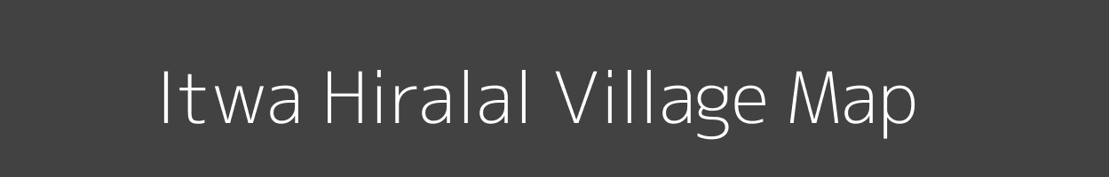 Map of Itwa Hiralal Village in Madhya Pradesh Image