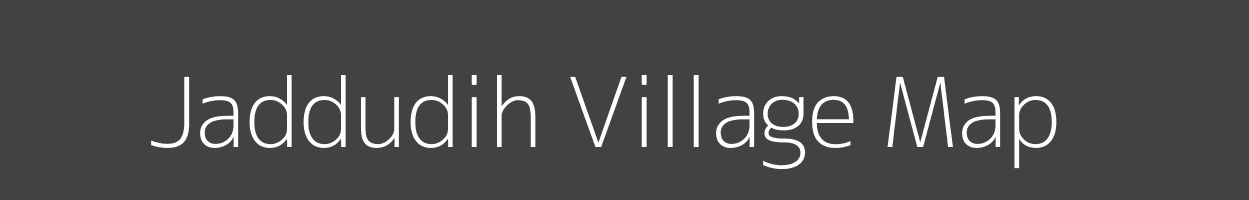 Map of Jaddudih Village in Jharkhand Image