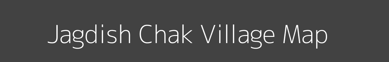 Map of Jagdish Chak Village in Bihar Image