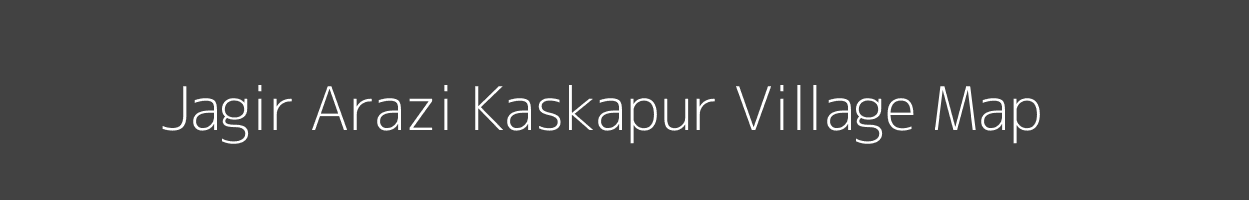 Map of Jagir Arazi Kaskapur Village in Bihar Image