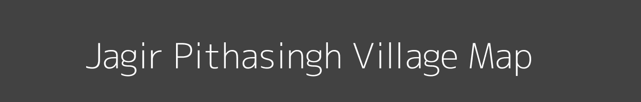 Map of Jagir Pithasingh Village in Uttar Pradesh Image