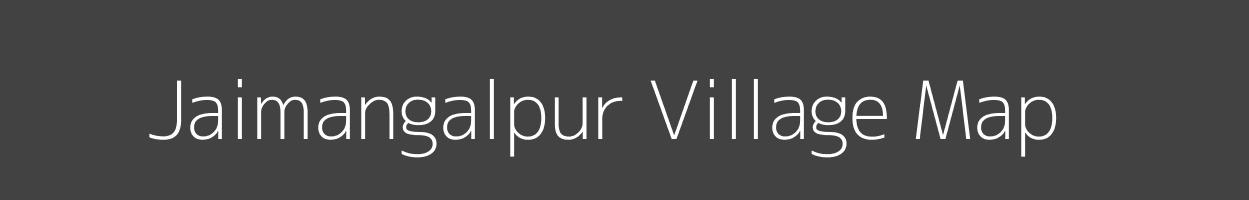 Map of Jaimangalpur Village in Bihar Image