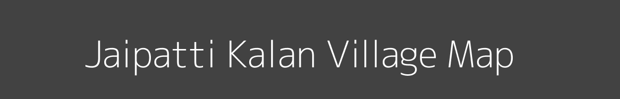 Map of Jaipatti Kalan Village in Uttar Pradesh Image