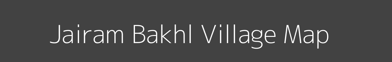 Map of Jairam Bakhl Village in Uttarakhand Image