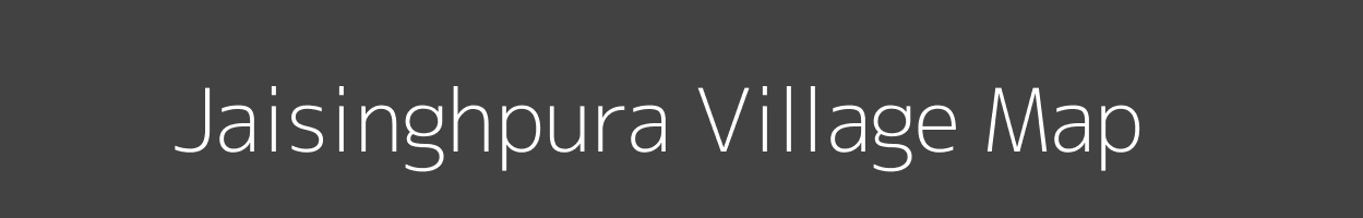 Map of Jaisinghpura Village in Madhya Pradesh Image