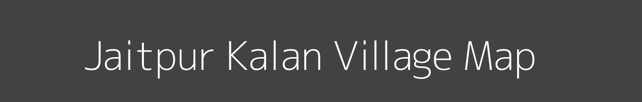 Map of Jaitpur Kalan Village in Bihar Image