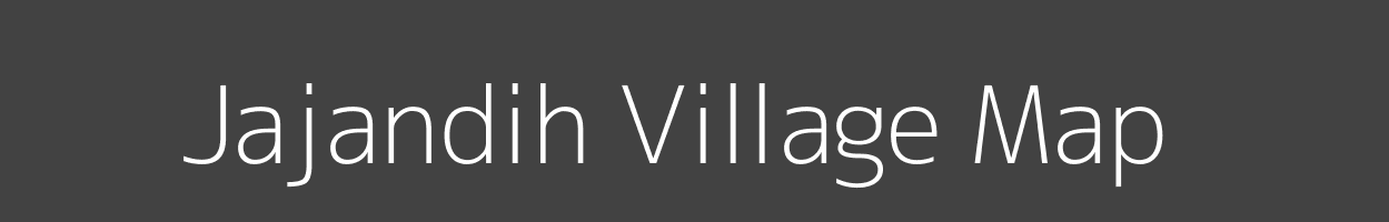 Map of Jajandih Village in Bihar Image