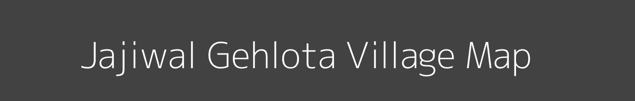 Map of Jajiwal Gehlota Village in Rajasthan Image