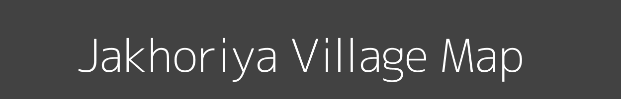 Map of Jakhoriya Village in Madhya Pradesh Image