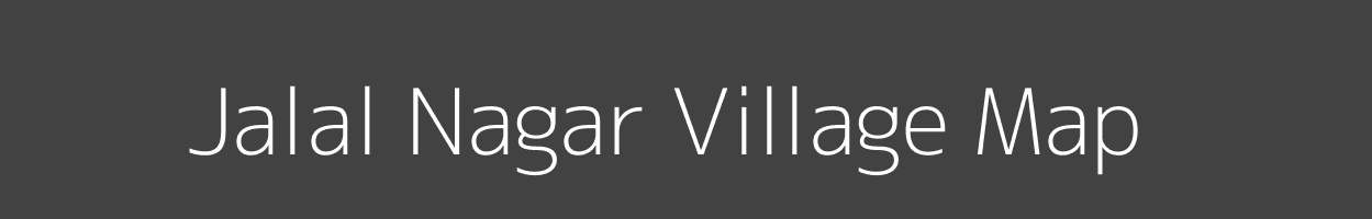 Map of Jalal Nagar Village in Uttar Pradesh Image