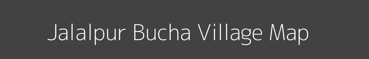 Map of Jalalpur Bucha Village in Uttar Pradesh Image