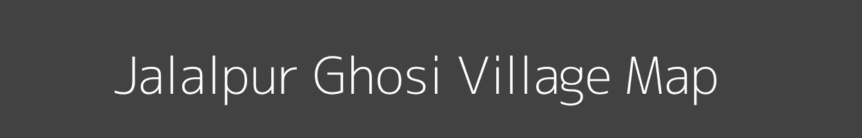 Map of Jalalpur Ghosi Village in Uttar Pradesh Image