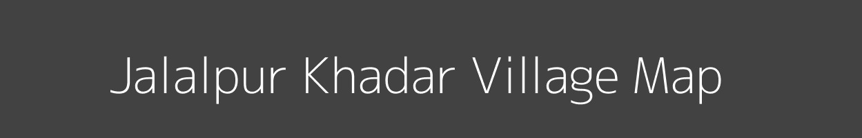 Map of Jalalpur Khadar Village in Uttar Pradesh Image