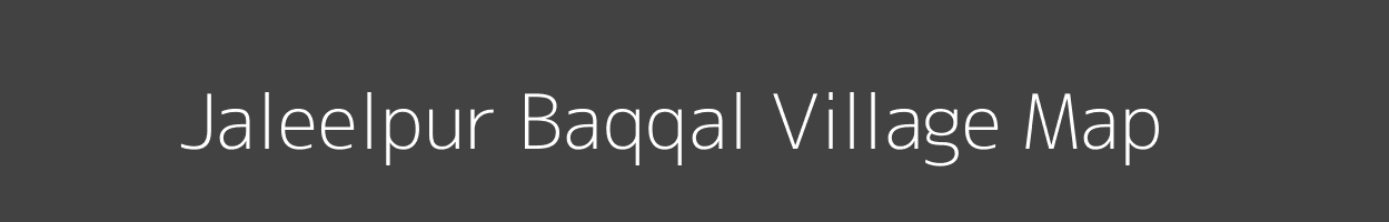 Map of Jaleelpur Baqqal Village in Uttar Pradesh Image