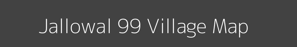 Map of Jallowal 99 Village in Punjab Image