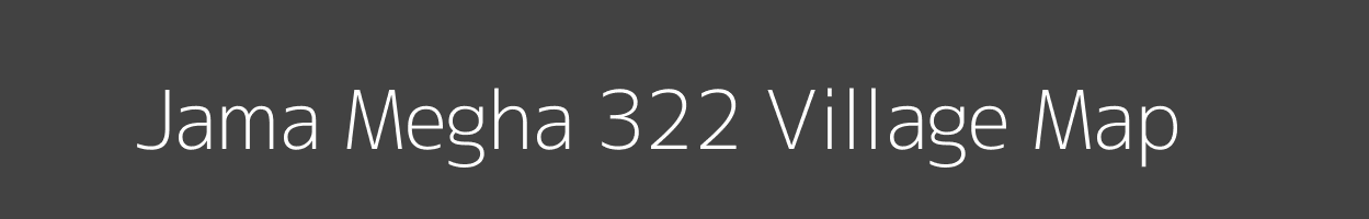 Map of Jama Megha 322 Village in Punjab Image