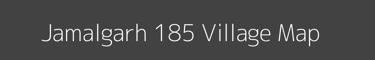 Map of Jamalgarh 185 Village in Punjab Image