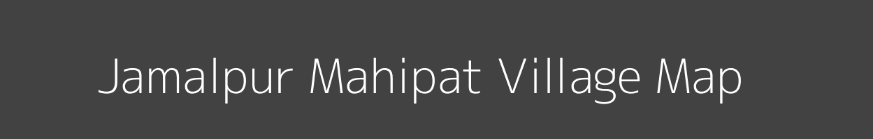 Map of Jamalpur Mahipat Village in Uttar Pradesh Image