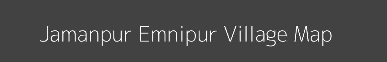 Map of Jamanpur Emnipur Village in Uttar Pradesh Image