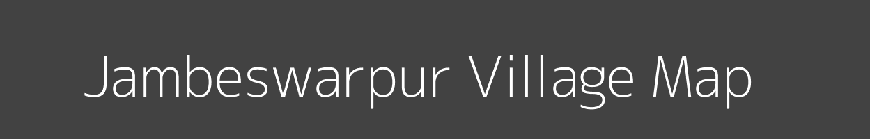 Map of Jambeswarpur Village in Odisha Image