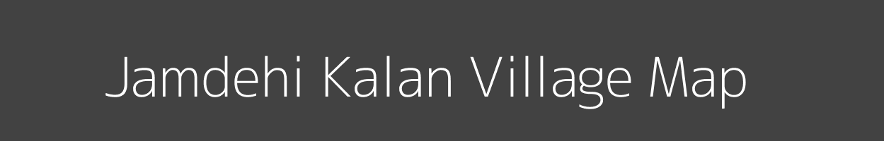 Map of Jamdehi Kalan Village in Madhya Pradesh Image