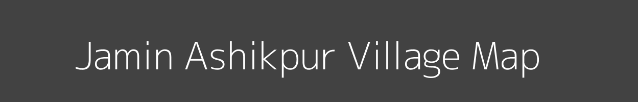 Map of Jamin Ashikpur Village in Uttar Pradesh Image