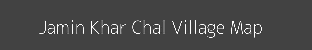 Map of Jamin Khar Chal Village in Uttar Pradesh Image