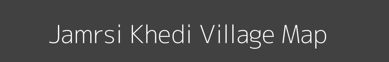 Map of Jamrsi Khedi Village in Madhya Pradesh Image