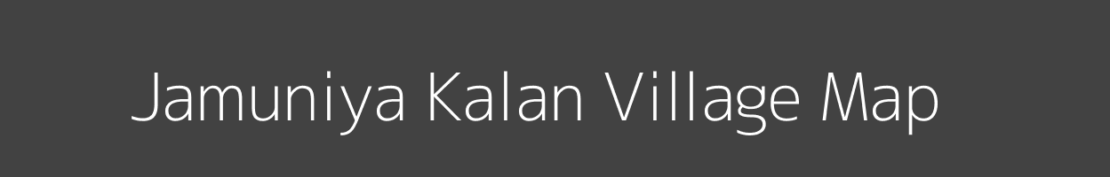 Map of Jamuniya Kalan Village in Madhya Pradesh Image