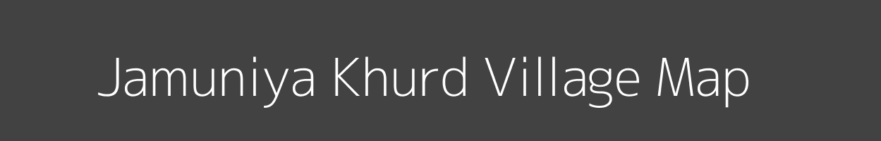 Map of Jamuniya Khurd Village in Madhya Pradesh Image