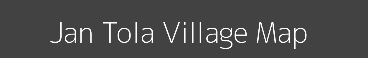 Map of Jan Tola Village in Bihar Image