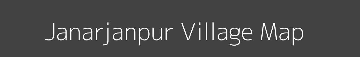 Map of Janarjanpur Village in Bihar Image